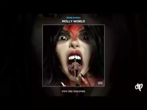 Molly World BY Robb Bank$